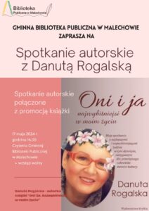 Plakat spotkanie autorskie z Danutą Rogalską